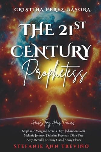 The 21st Century Prophetess — featuring Amy Merrill